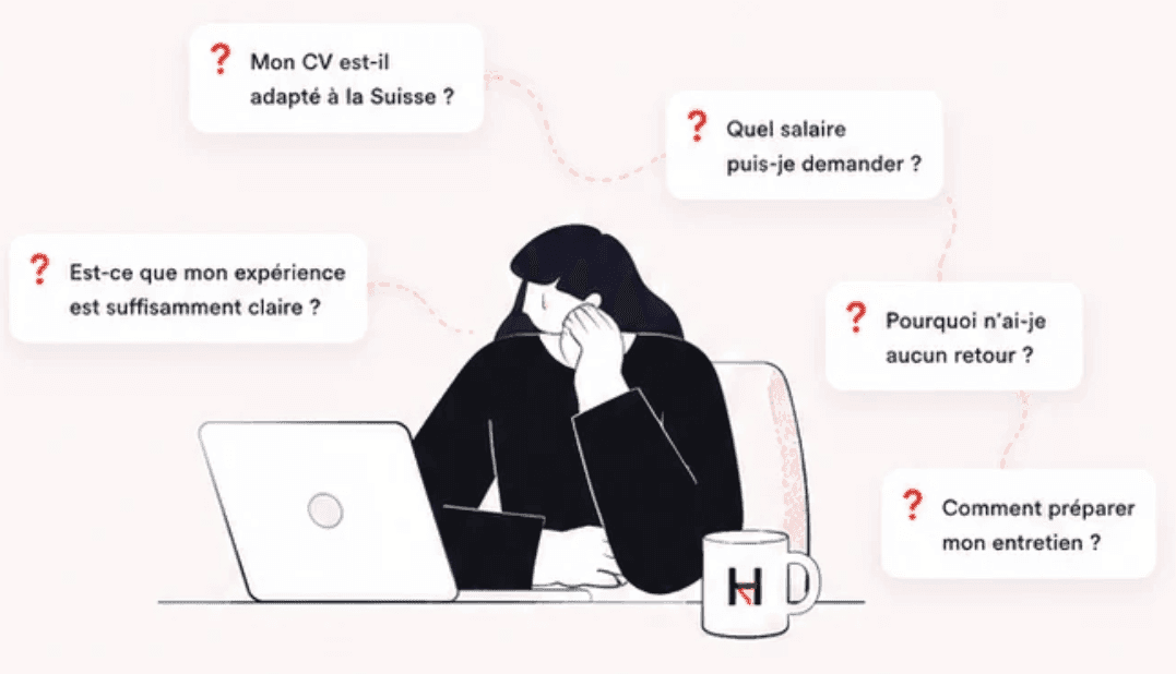 Une candidate face à son ordinateur, entourée de questions : Mon CV est-il adapté à la Suisse ? Quel salaire puis-je demander ? Pourquoi n'ai-je aucun retour ?